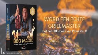 Het BBQboek van Pitmaster X BBQ Magic [upl. by Ramey]