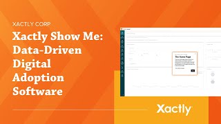 Xactly Show Me DataDriven Digital Adoption Software  Xactly Corp [upl. by Base]