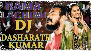 RAMA LACHIMI 7997268597 NEW FOLK SONG REMIX DJ AKASH SONU DJ DASHARATH KUMAR DK DK 1 [upl. by Lazor]