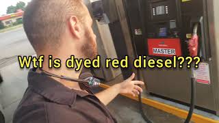 What is red dyed diesel and why you cant use it in a truck [upl. by Nahgiem]