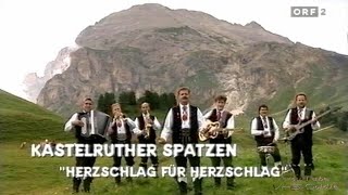 Kastelruther Spatzen  Herzschlag für Herzschlag  1997 [upl. by Tijnar]