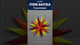 Transparentpapier Sterne basteln super einfach holidayswithshorts [upl. by Riek623]