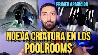 HAY UNA NUEVA CRIATURA EN LOS POOLROOMS Ten cuidado [upl. by Nnarual8]