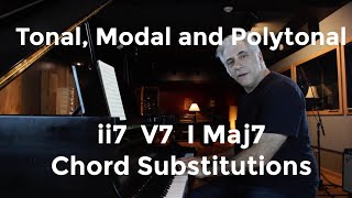 Tonal Modal and Polytonal ii V I Jazz and Classical Chord Voicings [upl. by Mafala]