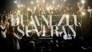 Dumnezeu Suveran  Autentic Worship Official Video [upl. by Ocsisnarf]