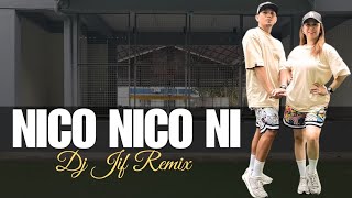 DJ NICO NICO NI  Tiktok Viral  Dance Trends  DjJif Remix Tiktok Dance Challenge  Dance Fitnes [upl. by Choong]