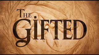 The Gifted Week Four  Full Service [upl. by Notlil]