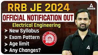 RRB JE 2024 Notification  RRB JE Electrical Vacancy Syllabus Exam Pattern  Complete Details [upl. by Yecal]