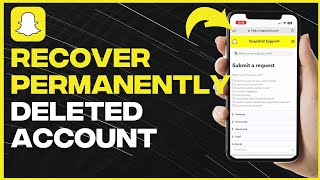 How to Recover Permanently Deleted Snapchat Account After 30 Days  Full Guide [upl. by Ferguson]