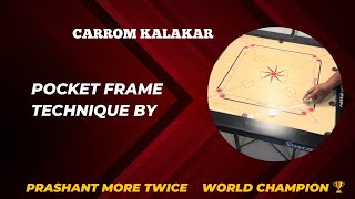 How To Pocket Frame Coin By Prashant More  Carrom Kalakar [upl. by Alvarez]