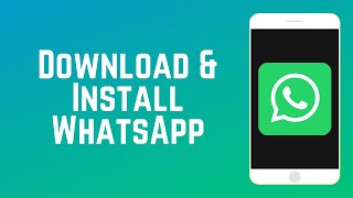 How to Download and Install WhatsApp  WhatsApp Guide Part 2 [upl. by Anthiathia]