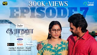 FALL  Episode 07  Aaradhana  New Tamil Web Series  Vision Time Tamil [upl. by Navets]