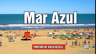 MAR AZUL PLAYA  Partido de Villa Gesell [upl. by Dich301]