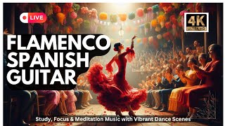 🎸11 Hours of Relaxing FlamencoampSpanish Guitar – StudyFocusamp Meditation with Vibrant Dance Scenes 💃🎶 [upl. by Eiramanin]