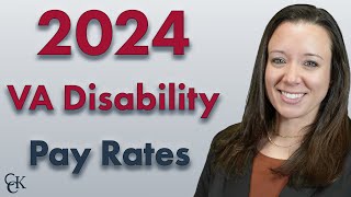 2024 VA Disability Pay Chart and Compensation Rates [upl. by Elrebmik491]