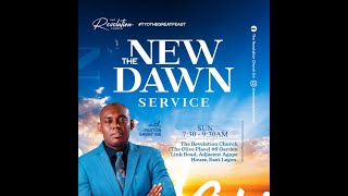 THE REVELATION CHURCH  NEW DAWN SERVICE [upl. by Lemal]