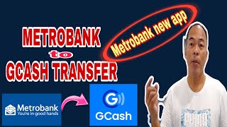 METROBANK CASH TRANSFER TO GCASH  METROBANK NEW APP [upl. by Haskel]