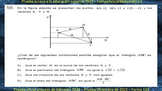 PAES Matemáticas  Pregunta 50  Prueba Proceso de admisión 2024  Rendida Diciembre 2023 [upl. by Latsirk792]