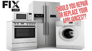 Should You Repair vs Replace Your Appliances What to Consider When an Appliances Breaks  FIXcom [upl. by Hahseram]