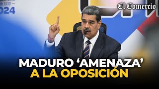 quotSE ACABÓ EL PERDÓNquot amenaza NICOLÁS MADURO tras ser REELEGIDO en VENEZUELA  El Comercio [upl. by Mendez]