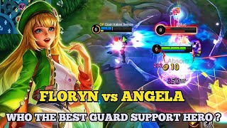 FLORYN vs ANGELA WHO THE BEST GUARD SUPPORT HERO  FLORYN BEST BUILD 2024  MLBB [upl. by Nuoras957]