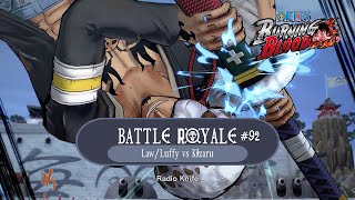 Battle Royale 92  Law Abiding Citizens  LawLuffy Vs Kizaru  One Piece  Burning Blood [upl. by Ira833]