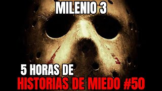 Milenio 3  Especial 5 Horas de Historias de miedo 50 [upl. by Yerocal221]