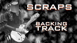 Buckethead  Scraps  Backing Track [upl. by Holds]