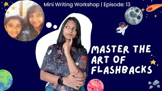 Master the Art of Flashbacks  With Karan Arjun Example  MWW  Ep 13  Write Like A PRO In 5 Mins [upl. by Aksehcnarf]