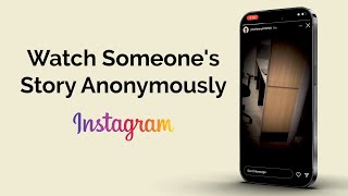 How To Watch Someone Instagram Story Anonymously [upl. by Metts]