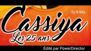 Dj RMix  Mix Cassiya pour les 25 ans danniversaire [upl. by Atteuqcaj199]