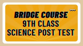 setu abhyas 9th class science Post test  bridge course 9th class post test 2 [upl. by Giglio]