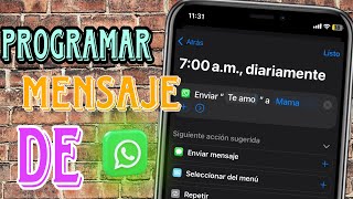 COMO PROGRAMAR UN MENSAJE PARA WHATSAPPPARA IPHONE [upl. by Rasia213]