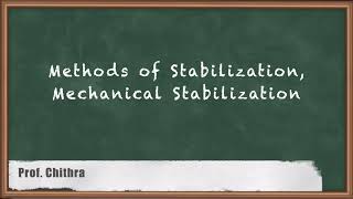 Methods of Stabilization and Mechanical Stabilization  Stabilization of Soil [upl. by Nataline]