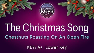 The Christmas Song Chestnuts Roasting On An Open Fire A Lower Key Karaoke Piano [upl. by Grannie56]