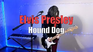 Hound Dog  Elvis Presley  Rock Cover [upl. by Fairbanks]