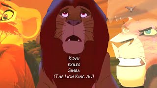 Kovu exiles Simba from Pride Lands The Lion King AU [upl. by Dymphia187]