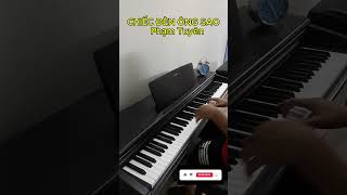 CHIẾC ĐÈN ÔNG SAO  Phạm Tuyên  piano pianocover music [upl. by Braynard]