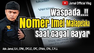 Nomer Imei HP Anda Malapetaka Saat Galbay Pinjol [upl. by Cirda416]