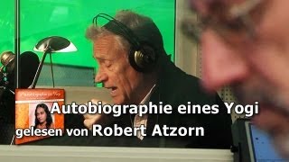 Autobiographie eines Yogi  gelesen von Robert Atzorn [upl. by Ahtimat]