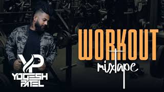 Workout MixTape  Best workout songs Bollywood Non Stop Mix 2022  Gym Motivation SongYogesh Patel [upl. by Annayehc880]