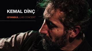 Kemal Dinç  Bir Güzelin Aşığıyım Erenler  Istanbul Live Concert [upl. by Templa]