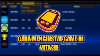 Cara Menginstal Game di Emulator Vita3k [upl. by Ayala]