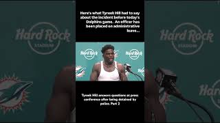 Tyreek Hill answers questions at press conference after being detained by police Part 2 [upl. by Annirtak]