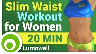 Slim Waist Exercises for Women  Small Waist Workout [upl. by Atilrahc]