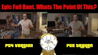 Comparing GTA 5 Expanded And Enhanced Trailer To PS4 Epic Fail Rant [upl. by Tnias45]