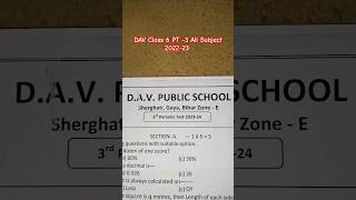 DAV Class 6 PT 3 All Subjects Question paper 202324 DAV Aalok [upl. by Hajed]