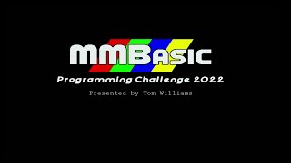 MMBasic Programming Challenge 2022 [upl. by Lourie]