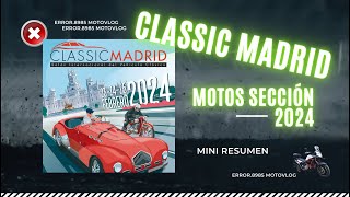 CLASSIC MADRID  Selección de MOTOS CLASICAS motovlog classicmadrid motorcycle gasolina [upl. by Ainahpets]