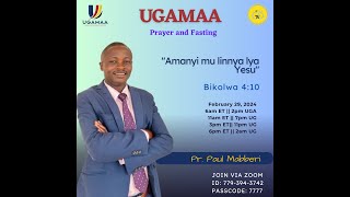 Prayer amp Fasting  Amanyi mu linnya Lya Yesu  Pr Paul Mabberi [upl. by Matuag]